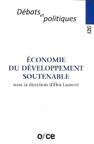 Eloi Laurent - Economie du développement soutenable.