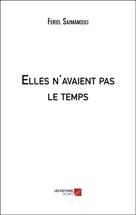 Elles n'avaient pas le temps