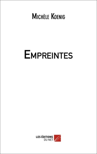 Michèle Koenig - Empreintes.