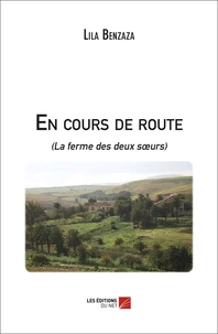 En cours de route (La ferme des deux sours)