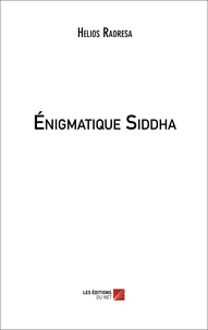 Énigmatique Siddha