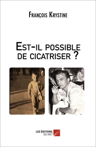 Est-il possible de cicatriser ?