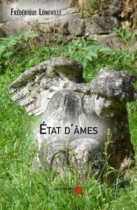 Frédérique Longville - État d'âmes.