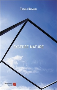 Thomas Raimond - excédée nature.