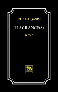 Flagrance(s)