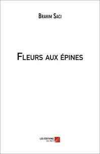 Fleurs aux épines