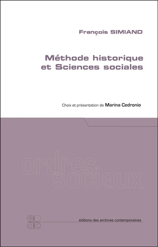 Marina Cedronio - François Simiand - Méthode historique en sciences sociales.