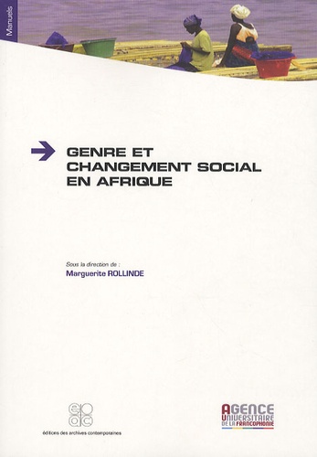Marguerite Rollinde - Genre et changement social en Afrique.