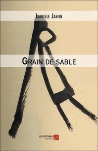 Isabelle Janier - Grain de sable.