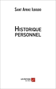 Saint afrike Ilboudo - Historique personnel.