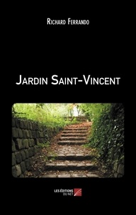 Richard Ferrando - Jardin Saint-Vincent.