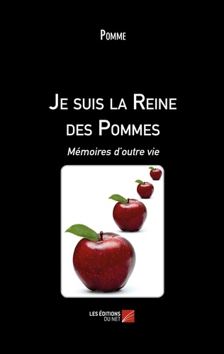 Pomme - Je suis la Reine des Pommes - Mémoires d'outre vie.