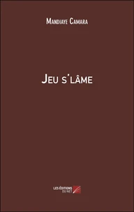 Jeu s'lâme