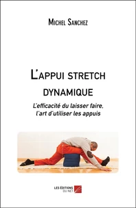 L'appui stretch dynamique
