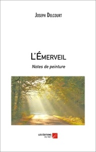 Joseph Delcourt - L'Emerveil.