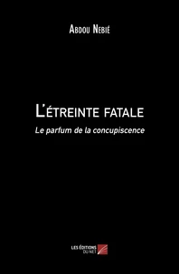 L'étreinte fatale