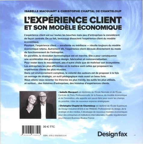 L'expérience client et son modèle économique. Histoires de design, de fabrication et de commercialisation