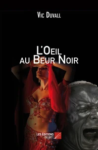 L'oeil au Beur noir