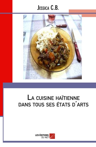 Jessica CB - La cuisine haïtienne dans tous états d'Arts.
