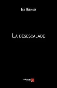 La désescalade