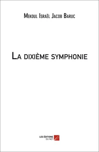 La dixième symphonie