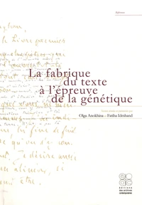 La fabrique du texte à l'épreuve de la génétique