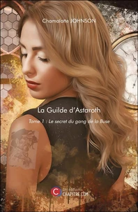 Le secret du gang de la Buse