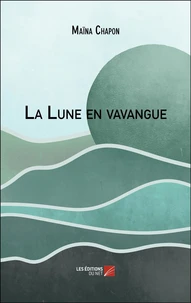 La lune en vavangue