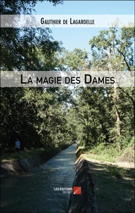 La magie des Dames