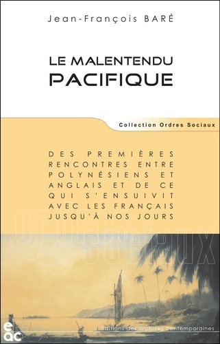 Jean-François Baré - La malentendu pacifique.