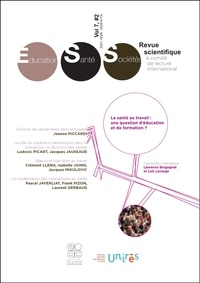 Laurence Bergugnat et Loïc Lerouge - La nouvelle revue Education et société inclusives Volume 7 N° 2 : La santé au travail : une question d’éducation et de formation ?.