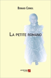 Bernard Corneil - La petite romano.