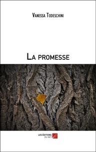 Vanessa Todeschini - La promesse.