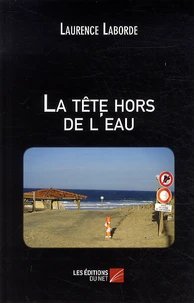 La tête hors de l'eau
