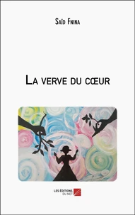 La verve du cœur