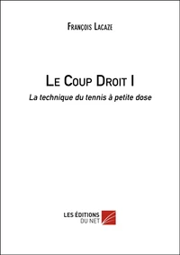 Le Coup Droit I