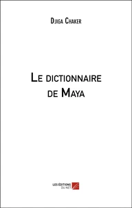 Le dictionnaire de Maya