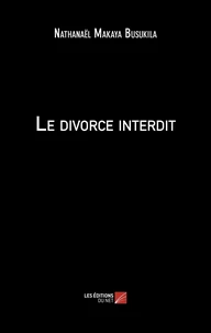 Le divorce interdit