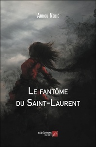 Abdou Nebie - Le fantôme du Saint-Laurent.