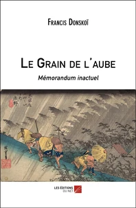 Le Grain de l'aube