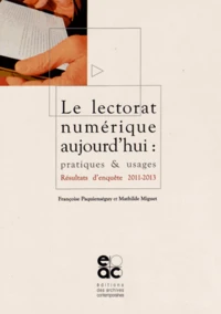 Le lectorat numérique aujourd'hui : pratiques & usages