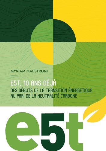 Myriam Maestroni et De dotation e5t Fonds - Le livre des 10 ans.