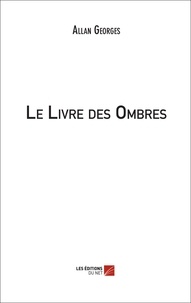 Allan Georges - Le Livre des Ombres.