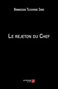 Le rejeton du Chef