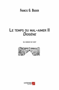 Le temps du mal-aimer