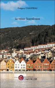 Grégory Chanfreau - Le trésor Scandinave.