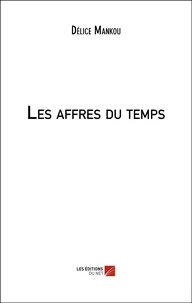 Les affres du temps