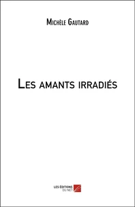 Les amants irradiés