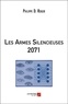 Philippe D. Roger - Les armes Silencieuses 2071.