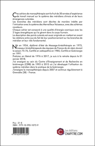 Les cahiers de Manoqithérapie. Volume 1, La qualité Métal : les méridiens Poumon et Gros Intestin